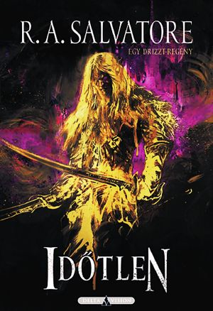 [Sötét Elf Saga 31] • Generációk 1. - Időtlen